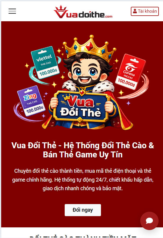 Đổi Thẻ Cào Thành Tiền Nhanh, An Toàn 2026 | Vuadoithe.com